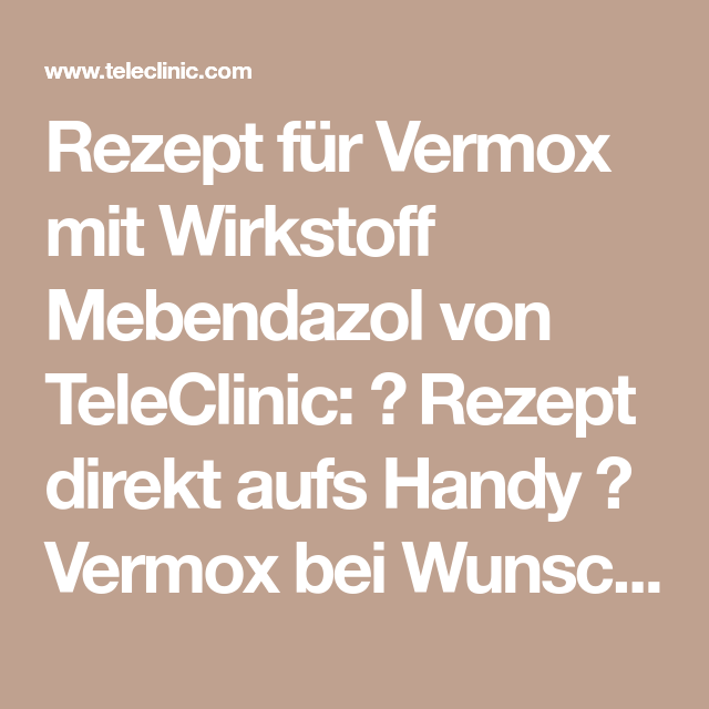 Vermox Tabletten Kosten